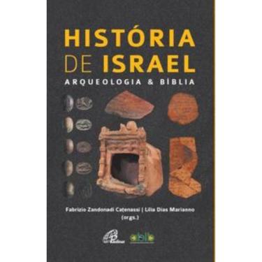 Imagem de História De Israel - Arqueologia E Bíblia