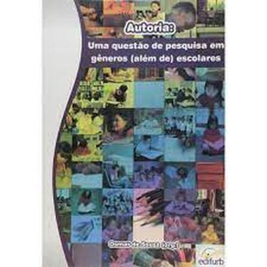 Imagem de Autoria: uma Questão de Pesquisa em Gêneros (Além de) Escolares - EDIF