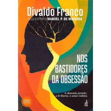 Imagem de Nos Bastidores da Obsessão - Romance Espírita - FEB