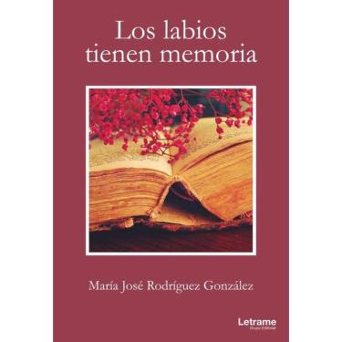 Imagem de Los labios tienen memoria - Espanhol