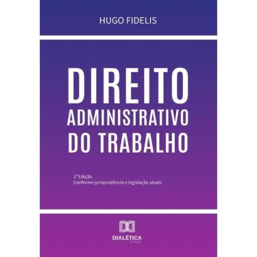 Imagem de Direito Administrativo Do Trabalho - Português