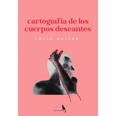 Imagem de Cartografía de los cuerpos deseantes  - Espanhol