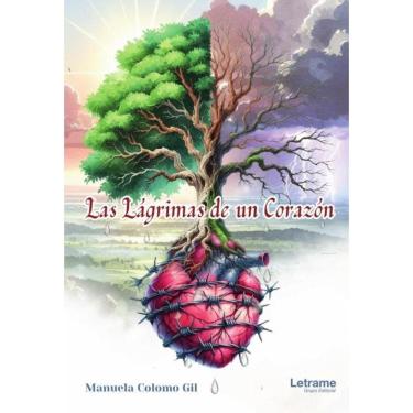 Imagem de Las lágrimas de un corazón - Espanhol