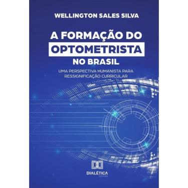 Imagem de A Formação do Optometrista no Brasil-Português