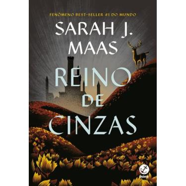 Imagem de Livro - Trono de Vidro: Reino de Cinzas (Vol. 6) - Galera