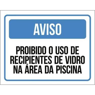 Imagem de Kit 10 Placas Aviso Proibido Uso Recipientes Vidro Piscina - Sinalizo