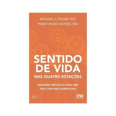 Imagem de Sentido De Vida Nas Quatro Estações: Um Diário Reflexivo Para Uma Vida Com Mais Significado