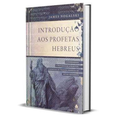 Imagem de Livro - Introdução aos profetas hebreus
