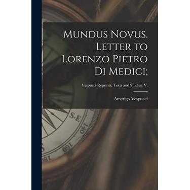 Imagem de Mundus Novus. Letter to Lorenzo Pietro di Medici;