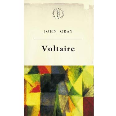 Imagem de Livro - Voltaire: Voltaire e o Iluminismo - John Gray