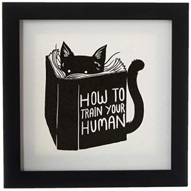 Imagem de Arte Maníacos Quadro Decorativo Tela Canvas Gato How To Train Your Human - 65x46cm (Moldura caixa laca preta)