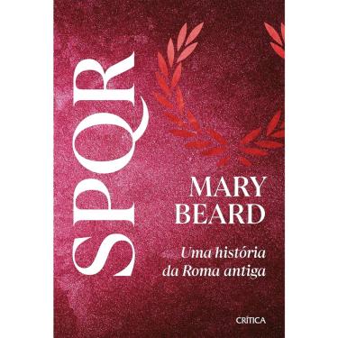 Imagem de Livro spqr - Uma história da Roma antiga autor Mary Beard (2024)