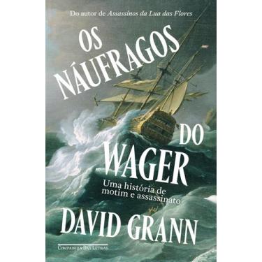 Imagem de Livro - Os náufragos do Wager