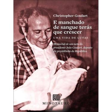 Imagem de E Manchado De Sangue Teras Que Crescer - Uma Vida De Lutas