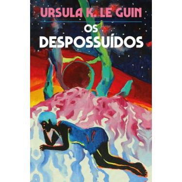 Imagem de Livro - Os Despossuídos