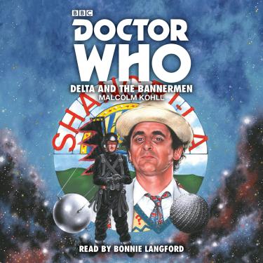 Imagem de Doctor Who: Delta and the Bannermen: 7th Doctor Novelisation (BBC 7th Doctor Novelisation) [Idioma Inglés]