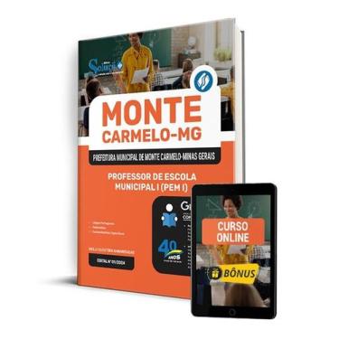 Imagem de Apostila Prefeitura de Monte Carmelo - MG 2024 - Professor de Escola M