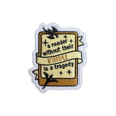 Imagem de OKOMCM A Reader Without Their Kindle is A Tragedy Patch bordado com ferro de 7 cm, adesivos costurados de quarta asa, adesivos bordados de dragão para roupas, mochilas, chapéus, jeans, presente para