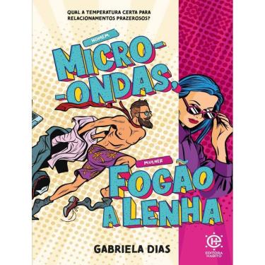 Imagem de Homem Micro-Ondas, Mulher Fogao A Lenha - Qual A Temperatura Certa Para Relacionamentos Prazerosos?