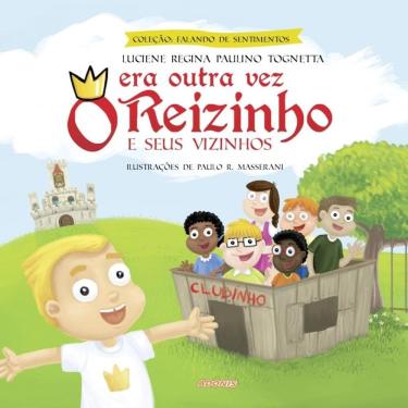 Imagem de Era outra vez o reizinho e seus vizinhos