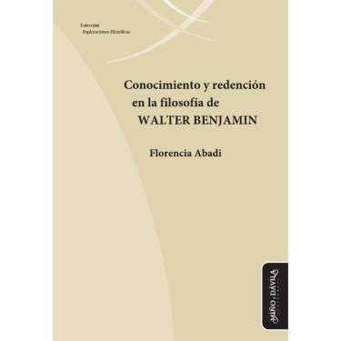 Imagem de Conocimiento y redención en la filosofía de Walter Benjamin - Espanhol