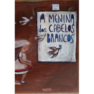 Imagem de Livro - A menina dos cabelos brancos
