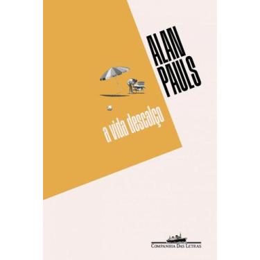 Imagem de Livro - A vida descalço - Companhia das Letras