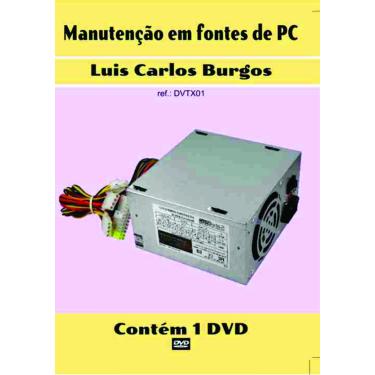 Imagem de Curso em DVD aula Fontes de PC. Prof. Burgos