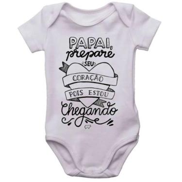 Imagem de Body infantil papai prepare seu coração bodi bori bebê neném - Mago da