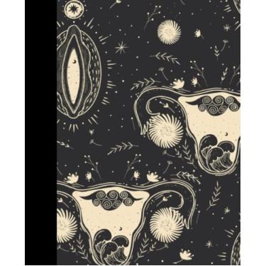 Imagem de Uterus and Vagina Composition Notebook: (120 pages, college ruled, soft cover, 7.5"x9.25")