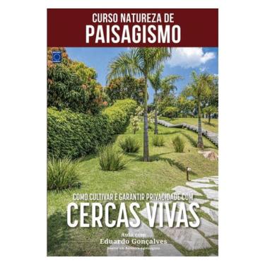 Imagem de Curso Natureza De Paisagismo - Como Cultivar E Garantir Privacidade Com Cercas Vivas
