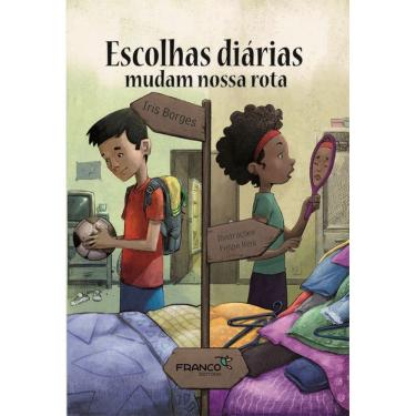 Imagem de Escolhas Diárias Mudam Nossa Rota