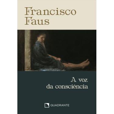 Imagem de Livro - Pocket A voz da consciência - 4ª Edição - Coleção Francisco Fa