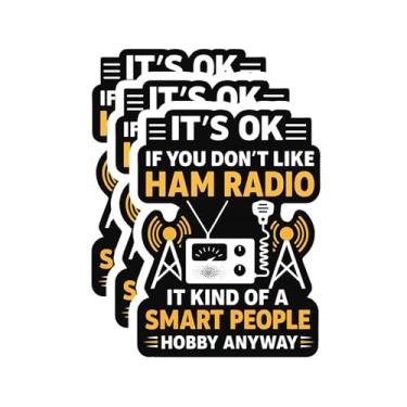 Imagem de Adesivo It's Okay If You Don't Like Ham Radio - Adesivo engraçado de rádio amador adesivos à prova d'água divertidos para garrafas de água (3 peças, 7,6 cm)