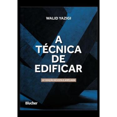 Imagem de A Técnica de Edificar Sortido - BLUCHER, Sortido