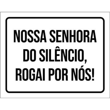 Imagem de Placa Nossa Senhora Do Silêncio Rogai Por Nós 36X46
