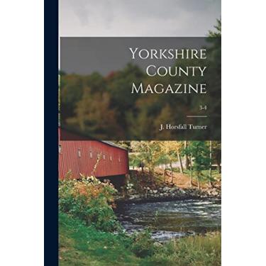 Imagem de Yorkshire County Magazine; 3-4
