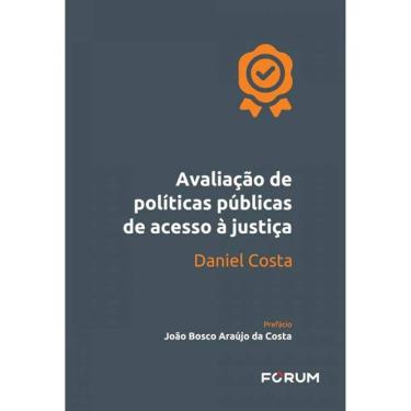 Imagem de Avaliação De Políticas Públicas De Acesso À Justiça