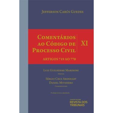 Imagem de Comentários Ao Código De Processo Civil - Volume Xi - 3ª Edição - Edit