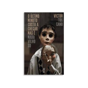 Imagem de O Último Minuto Custa A Chegar, Mas É Maravilhoso