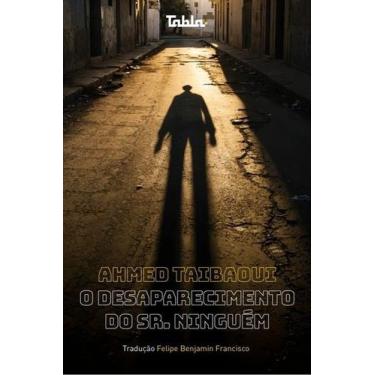 Imagem de O Desaparecimento do Sr. Ninguém Sortido - TABLA EDITORA, Sortido