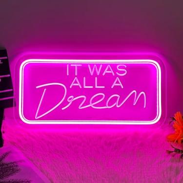 Imagem de Sinal néon It was All A Dream para quarto, letreiro neon de LED para parede, feito à mão, decoração de parede, luz de néon com dimmer LED para quarto, festa, bar, salão de beleza, banheiro