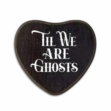 Imagem de Arte de parede de madeira Til We Are Ghosts gótica em forma de coração