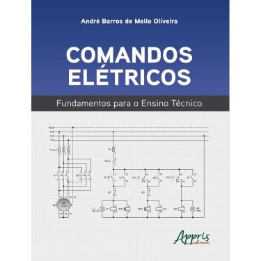 Imagem de Comandos Eletricos - Fundamentos Para O Ensino Tecnico