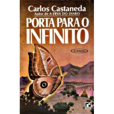 Imagem de Porta Para O Infinito - Carlos Castaneda - Autor: Carlos Castaneda