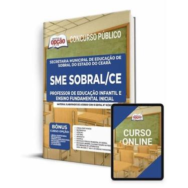 Imagem de Apostila SME Sobral-CE - Professor de Educação Infantil e Ensino Funda