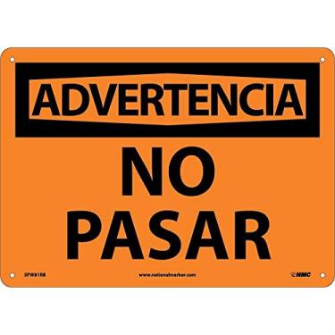 Imagem de NMC National Marker SPW81RB Advertencia, No Pasar, 25,4 cm x 35,5 cm, Plástico Rígido, Placa
