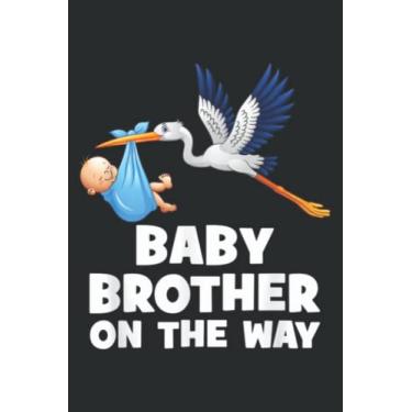 Imagem de Baby Brother on the Way! Big Brother and Sister !: Lined Writing Notebook, White Lined Paper, Journal Notebook for Memos, Meetings, ... Artists, and Students