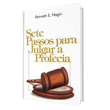 Imagem de Livro Sete Passos para Julgar a Profecia Kenneth E Hagin