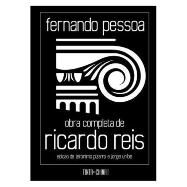 Imagem de Obra completa de ricardo reis - TINTA DA CHINA SP